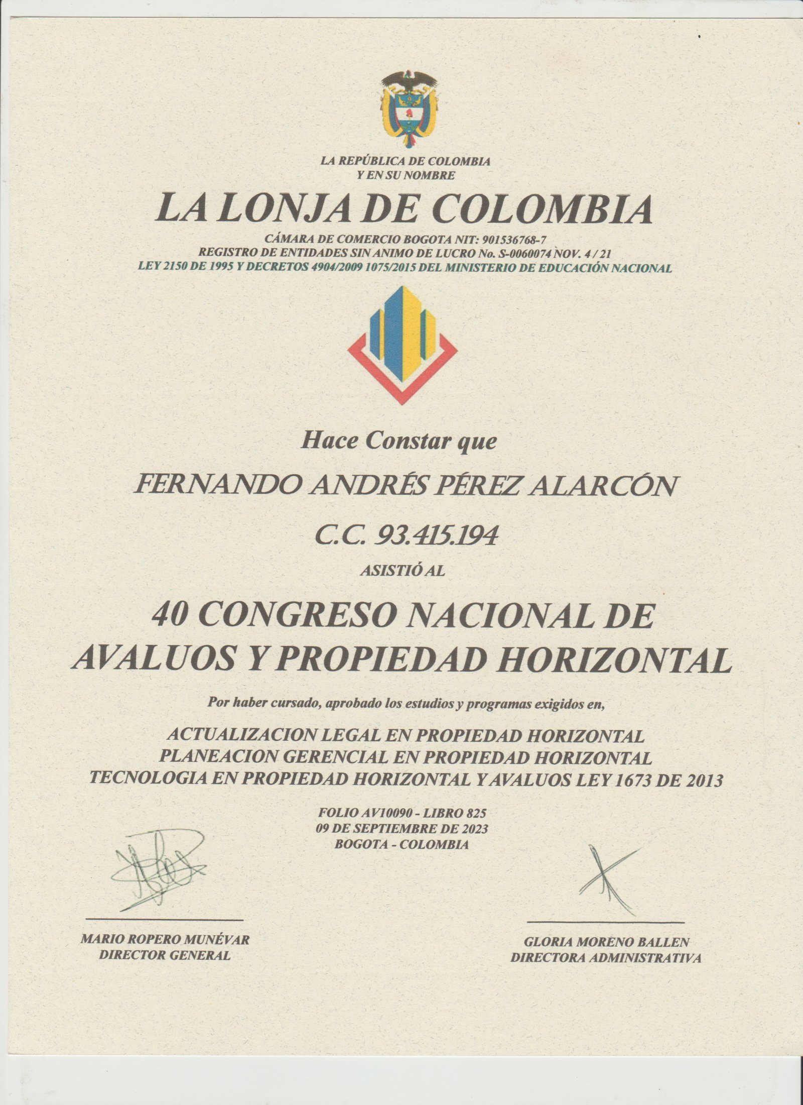 40 Congreso Nacional de Avalúos y Propiedad Horizontal - Fernando Andrés Pérez Alarcón - Consulta Mis Inmuebles S.A.S. | Tu nuevo comienzo empieza hoy! 40 Congreso Nacional de Avalúos y Propiedad Horizontal - Fernando Andrés Pérez Alarcón - Consulta Mis Inmuebles S.A.S. | Tu nuevo comienzo empieza hoy!